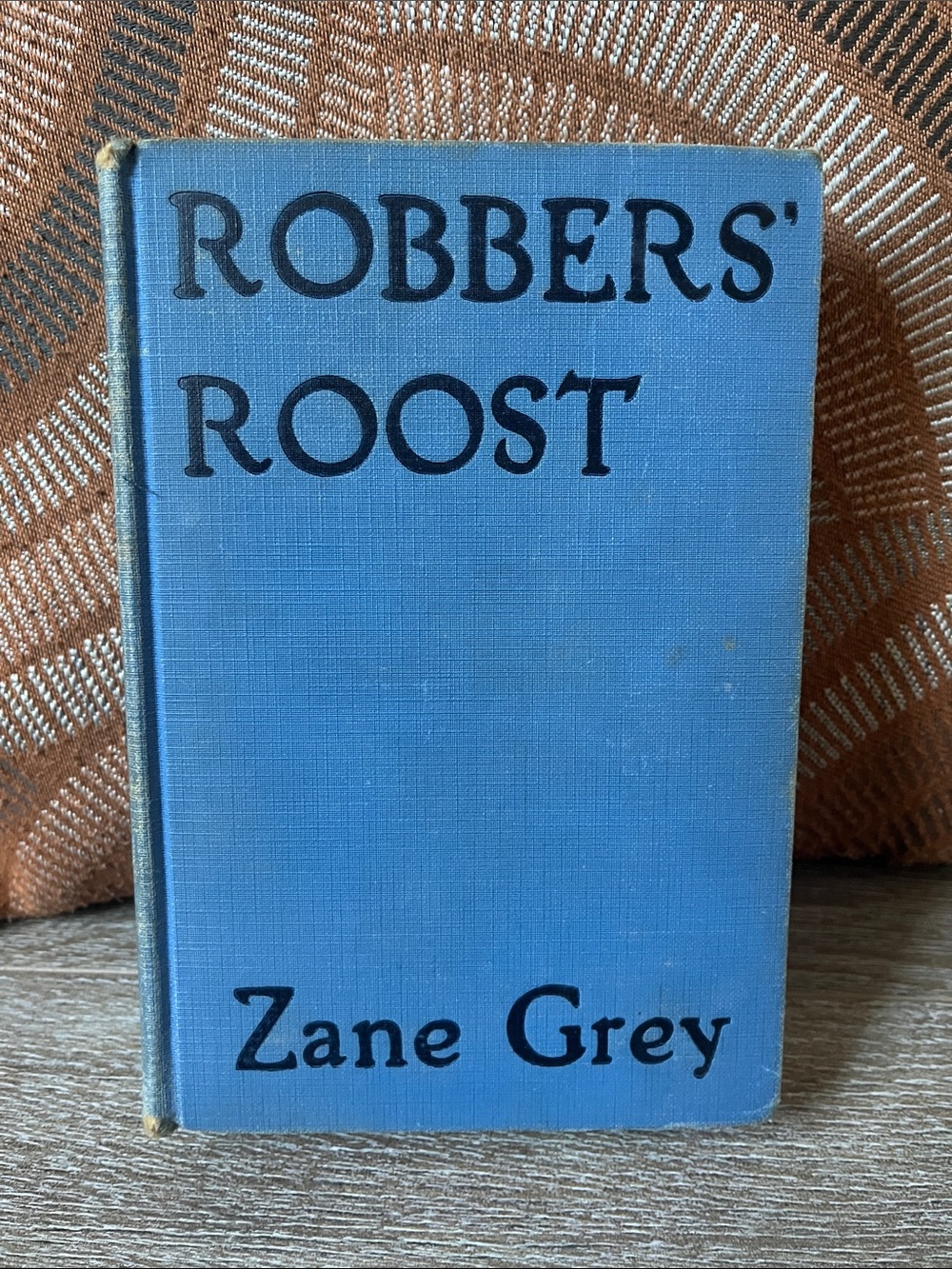 Robbers' Roost by Zane Grey 1930